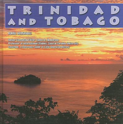 Trinidad & Tobago - Hernandez, Romel, and Henderson, James D, Dr. (Editor)