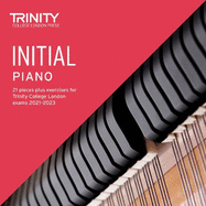 Trinity College London Piano Exam Pieces Plus Exercises From 2021: Initial - CD only: 21 pieces plus exercises for Trinity College London exams 2021-2023