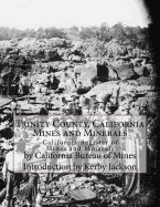 Trinity County, California Mines and Minerals: California Register of Mines and Minerals