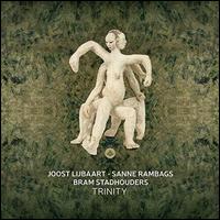 Trinity - Joost Lijbaart/Sanne Rambags/Bram Stadhouders