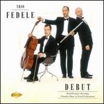Trio Fedele: Debut