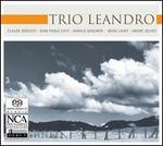 Trio Leandro plays Debussy, Chiti, Genzmer, Lavry & Jolivet
