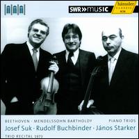 Trio Recital 1973: Beethoven, Mendelssohn Bartholdy - Janos Starker (cello); Josef Suk (violin); Rudolf Buchbinder (piano)