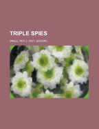 Triple Spies