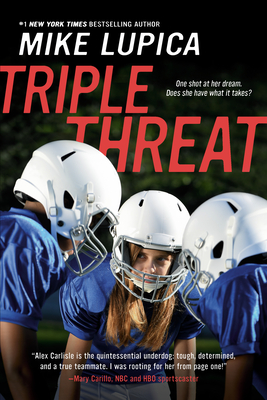 Triple Threat - Lupica, Mike