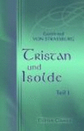 Tristan Und Isolde. Teil 1