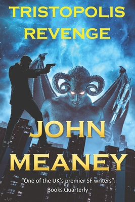 Tristopolis Revenge - Meaney, John