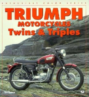 Triumph Motorcycles Twins & Triples - Remus, Timothy