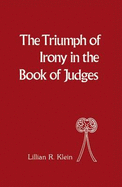 Triumph of Irony in the Book of Judges