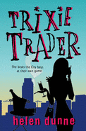 Trixie trader