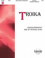 Troika - Ryan, Michael (Composer), and Prokofiev, Serge (Composer)