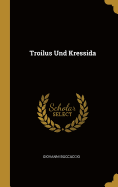 Troilus Und Kressida