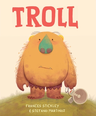 Troll - Stickley, Frances