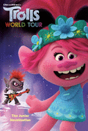 Trolls World Tour: The Junior Novelization (DreamWorks Trolls World Tour)