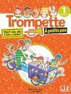 Trompette a petits pas 1: A1.1 - Livre de l'eleve + Cahier d'activites + audio online