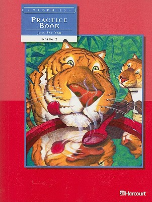 Trophies: Practice Book Grade 2-1 - Harcourt School Publishers (Prepared for publication by)