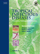 Tropical Infectious Diseases: Principles, Pathogens, & Practice, 2-Volume Set with CD-ROM
