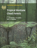 Tropical Montane Cloud Forests: Science for Conservation and Management