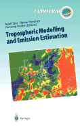 Tropospheric Modelling and Emission Estimation: Chemical Transport and Emission Modelling on Regional, Global and Urban Scales Chemistry Chemistry
