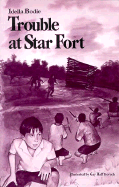 Trouble at Star Fort