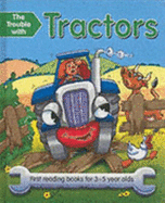 Trouble with Tractors - Baxter, Nicola