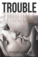 Trouble - Towle, Samantha