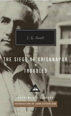 Troubles: The Siege of Krishnapur - Farrell, J G, and Sutherland, John (Introduction by)