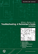 Troubleshooting: A Technician's Guide