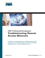 Troubleshooting Remote Access Networks (CCIE Professional Development)