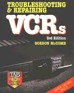 Troubleshooting & Repairing VCRs - McComb, Gordon