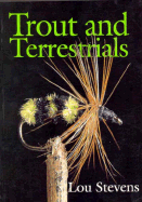 Trout and Terrestrials