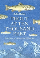Trout at Ten Thousand Feet