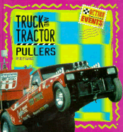 Truck and Tractor Pullers