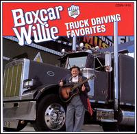 Truck Driving Favorites - Boxcar Willie