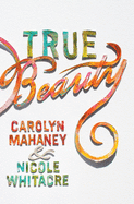 True Beauty (Paperback Edition)