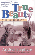 True Beauty: The Inside Story