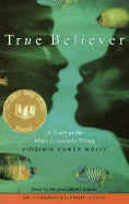 True Believer - Wolff, Virginia Euwer