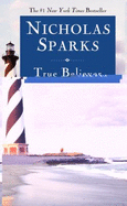 True Believer - Sparks, Nicholas, and Baker, David Aaron (Read by)