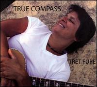 True Compass - Tret Fure