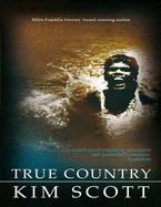 True Country - Scott, Kim