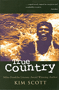 True Country - Scott, Kim