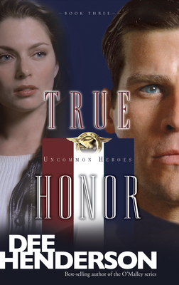 True Honor - Henderson, Dee