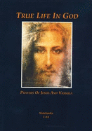 True Life in God: Prayers of Jesus and Vassula - Ryden, Vassula