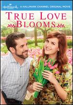 True Love Blooms - Matthew Diamond