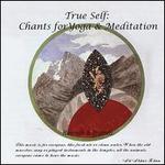 True Self: Music for Yoga & Meditation