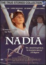 True Stories Collection: Nadia