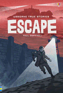 True Stories of Escape