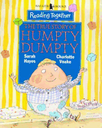 True Story Of Humpty Dumpty