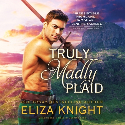 Truly Madly Plaid - Knight, Eliza, and Eyre (Read by)