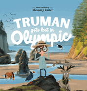 Truman Gets Lost in Olympic